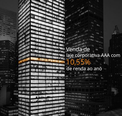 Venda de Laje Triplo A com 10.55% de renda a.a.