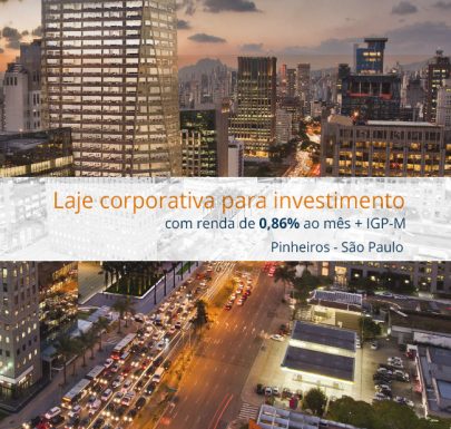 Laje corporativa para investimento com retorno de 0,86% ao mês