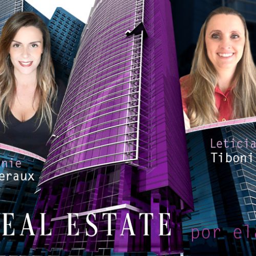 Real estate por elas – Letícia Tiboni – mulheres do mercado imobiliário corporativo